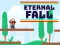Logħba Eternal Fall onlajn
