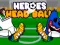 Logħba Heroes Head Ball onlajn