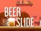 Logħba Beer Slide onlajn