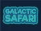 Logħba Galactic Safari onlajn