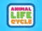Logħba Animal Life Cycle onlajn