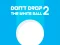 Logħba Don't Drop The White Ball 2 onlajn