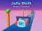Logħba Jelly Shift Shape Control onlajn