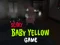 Logħba Scary Baby Yellow Game onlajn