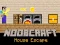 Logħba Noobcraft House Escape onlajn