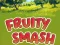 Logħba Fruity Smash onlajn