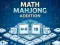 Logħba Math Mahjong Addition onlajn