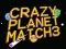 Logħba Crazy Planet Match 3 onlajn