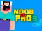 Logħba Noob vs Pro 3 onlajn