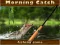 Logħba Morning catch onlajn