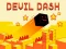 Logħba Devil Dash onlajn