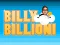 Logħba Billy Billioni onlajn