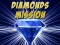 Logħba Diamonds Mission onlajn
