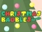 Logħba Christmas Baubles Match 3 onlajn