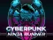 Logħba CyberPunk Ninja Runner onlajn