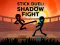Logħba Stick Duel: Shadow Fight onlajn
