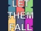 Logħba Let them fall onlajn
