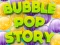 Logħba Bubble Pop Story onlajn