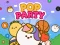 Logħba Pop Party onlajn