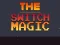 Logħba Switch Magic onlajn