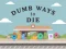 Logħba Dumb Ways To Die onlajn