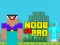 Logħba Noob vs Pro vs Hacker vs God 1 onlajn
