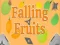 Logħba Falling fruits touch onlajn