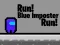 Logħba Run! Blue Imposter Run! onlajn