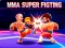 Logħba MMA Super Fighting onlajn