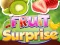 Logħba Fruit Surprise onlajn