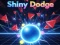 Logħba Shiny Dodge onlajn