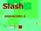 Logħba Slash onlajn