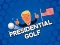 Logħba Presidential Golf onlajn