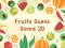 Logħba Fruits Guess Game2D onlajn
