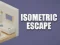 Logħba Isometric Escape onlajn