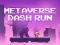 Logħba Metaverse Dash Run onlajn