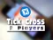 Logħba Tic Tac Toe 2 Players onlajn