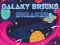 Logħba Galaxy Bricks Breaker onlajn