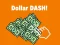 Logħba Dollar Dash! onlajn