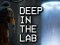 Logħba Deep in the lab onlajn