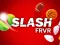 Logħba Slash FRVR onlajn
