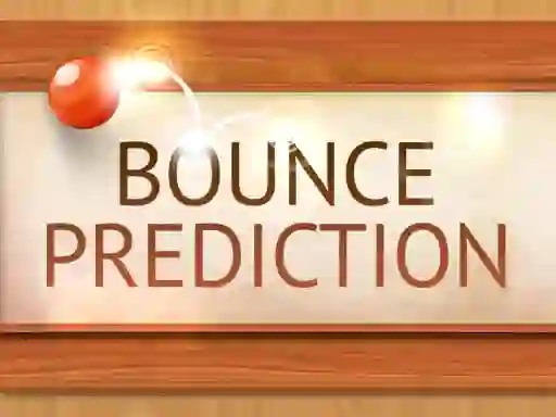 Logħba Bounce Prediction onlajn