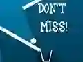 Logħba Don't Miss onlajn