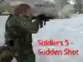 Logħba Soldiers 5: Sudden Shot onlajn