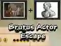 Logħba Brutus Actor Escape onlajn