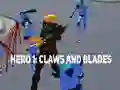 Logħba Hero 1: Claws and Blades onlajn