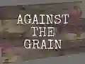 Logħba Against the Grain onlajn