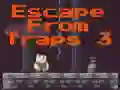 Logħba Escape From Traps 3 onlajn