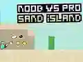 Logħba Noob vs Pro Sand Island onlajn