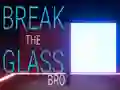 Logħba Break the Glass Bro onlajn